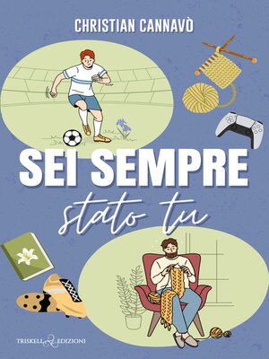 cover image of Sei sempre stato tu